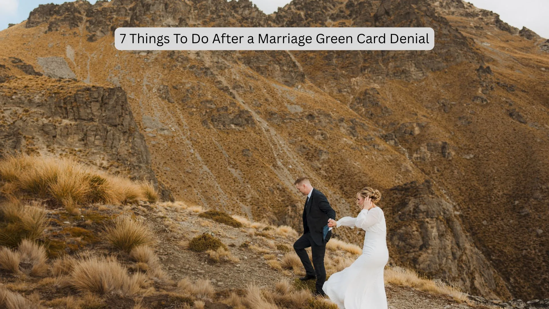 7 Things To Do After a Marriage Green Card Denial