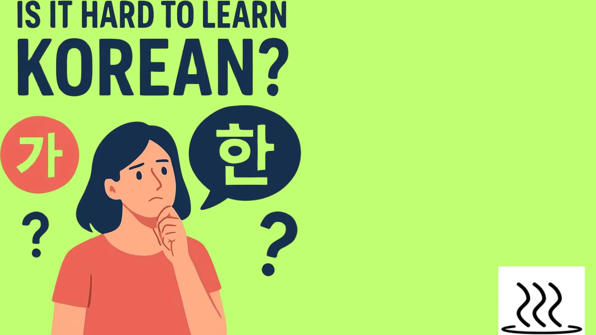 Is It Hard To Learn Korean