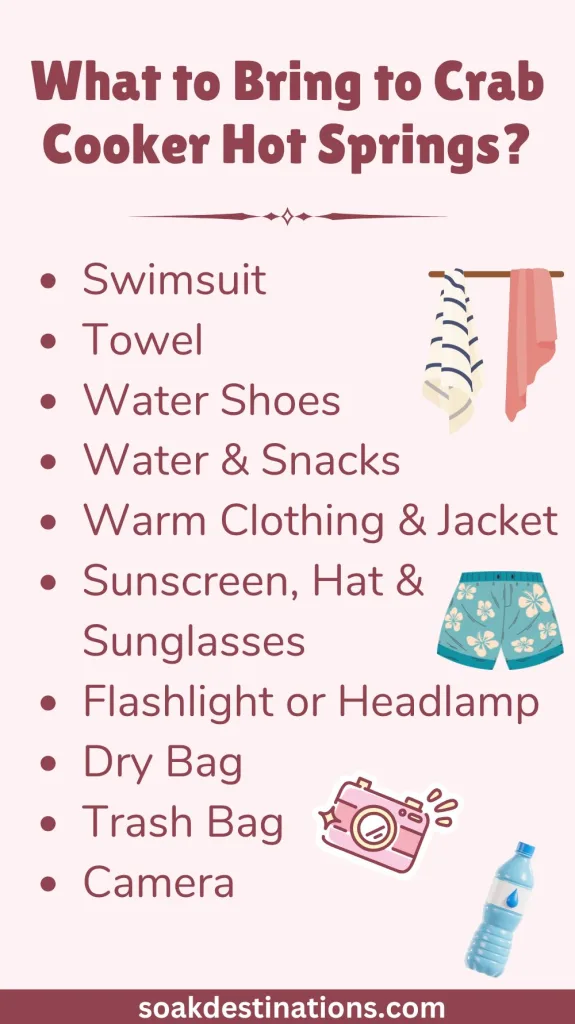 Crab Cooker Hot Springs 1 1 - soakdestinations What to Bring to Crab Cooker Hot Springs?