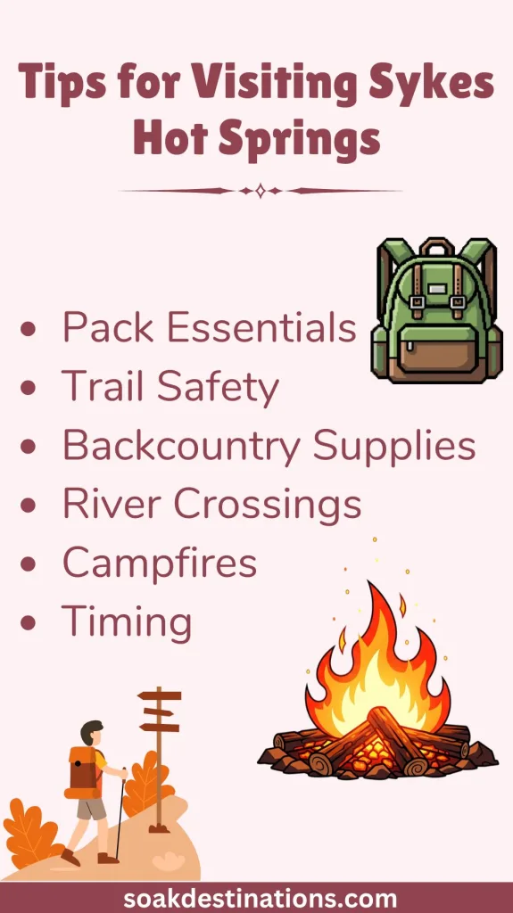 Tips for Visiting Sykes Hot Springs