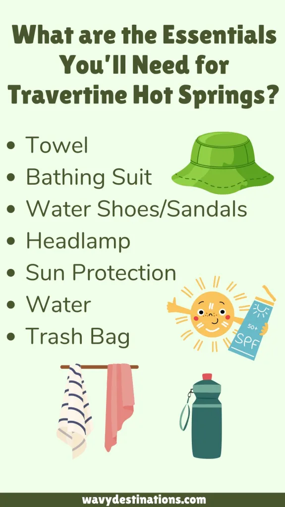 What are the Essentials You’ll Need for Travertine Hot Springs