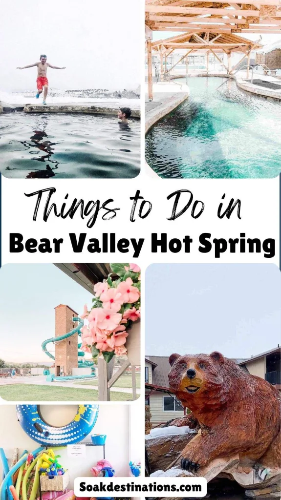An infographic titled "Things to Do in Bear River Hot Springs," featuring a collage of four images showing various activities and sights at the springs, including people in the water, the water slides, and a bear statue.