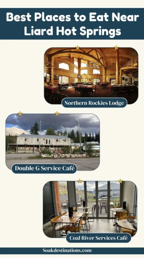 Best Places to Eat Near Liard Hot Springs