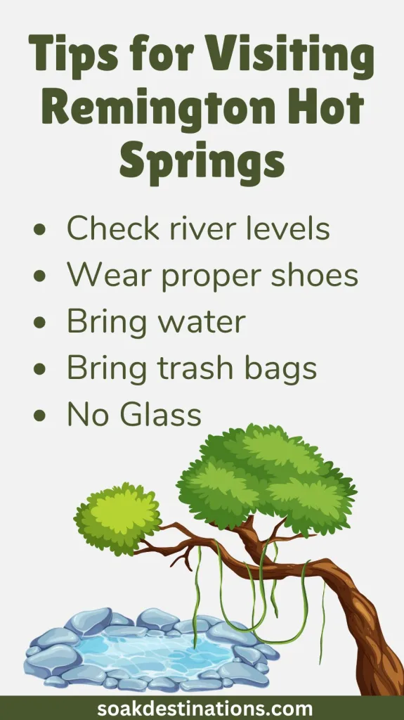Tips for Visiting Remington Hot Springs