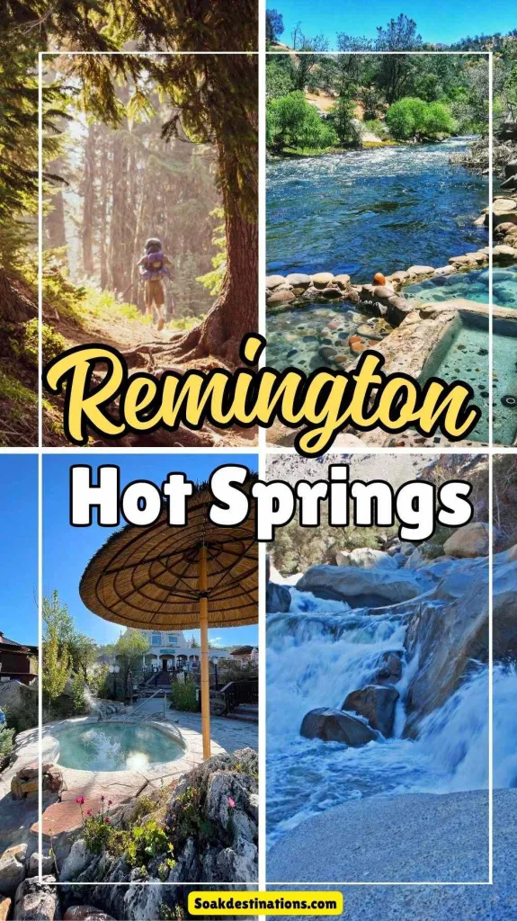 Remington Hot Springs