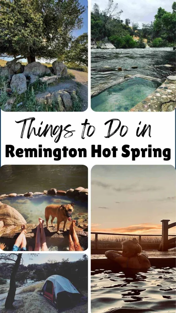 Things to Do at Remington Hot Springs