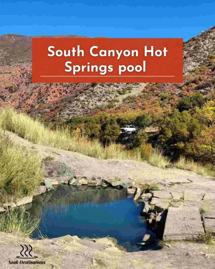 South Canyon Hot Springs pool surrounded by desert mountain hills