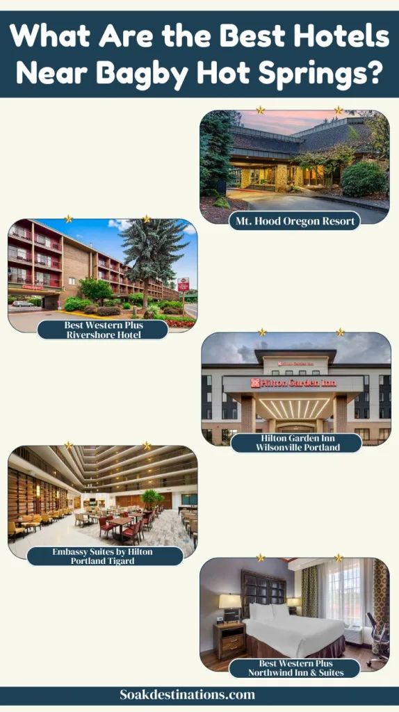 What Are the Best Hotels Near Bagby Hot Springs