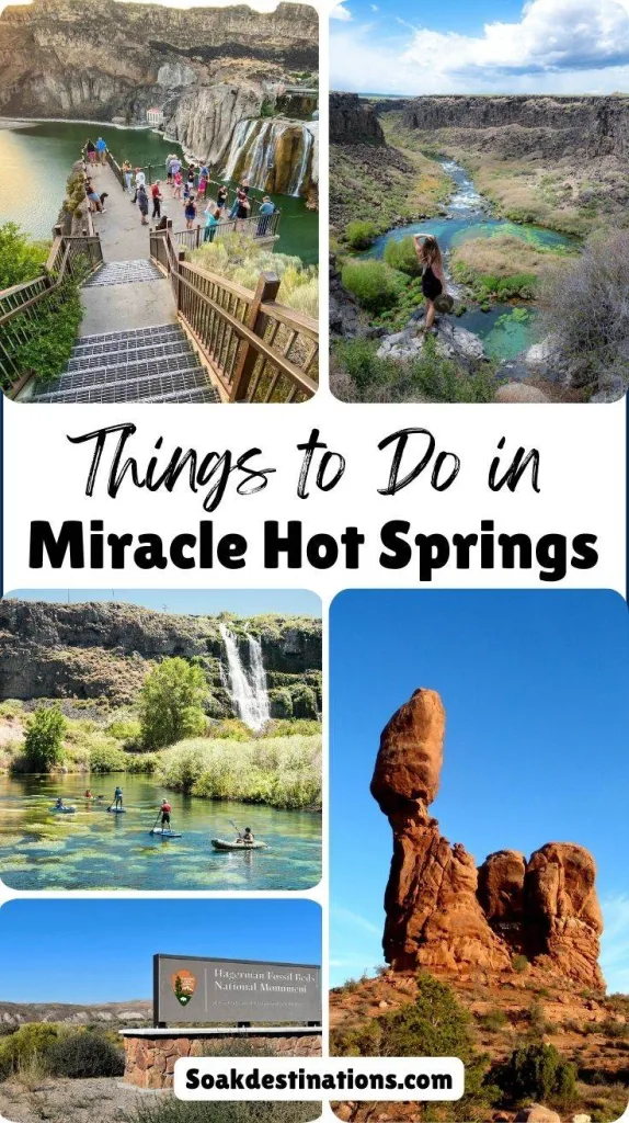 Things to Do and Nearby Attractions Near Miracle Hot Springs