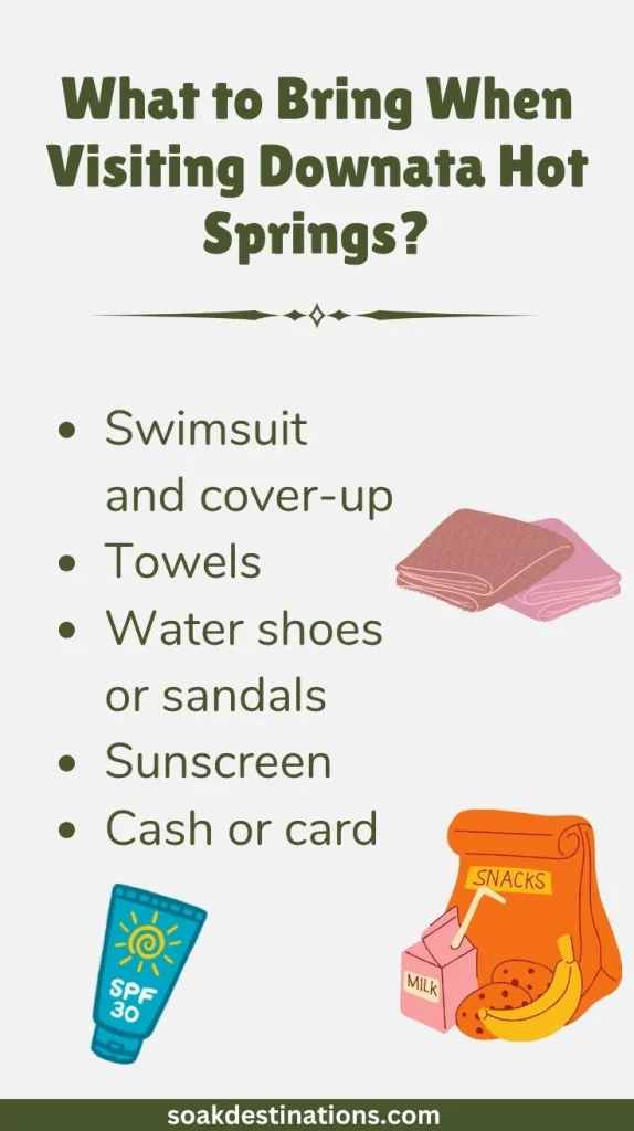 What to Bring When Visiting Downata Hot Springs - soakdestinations What to Bring When Visiting Downata Hot Springs?