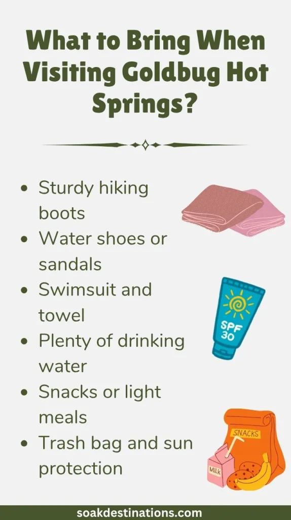 What to Bring When Visiting Goldbug Hot Springs 1 - soakdestinations What to Bring When Visiting Goldbug Hot Springs