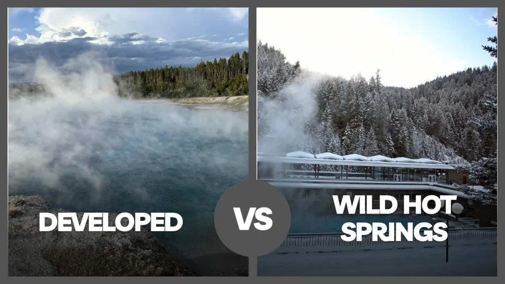 Developed vs. Wild Hot Springs: Which Is Safer?