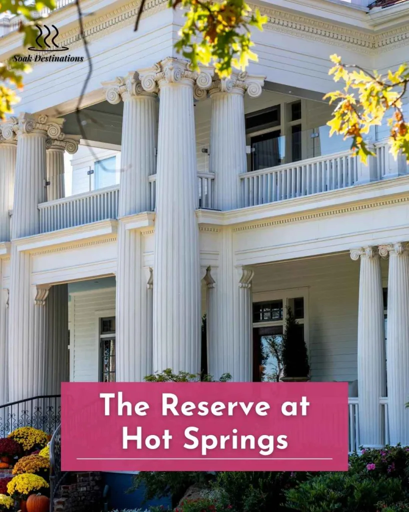 The Reserve at Hot Springs