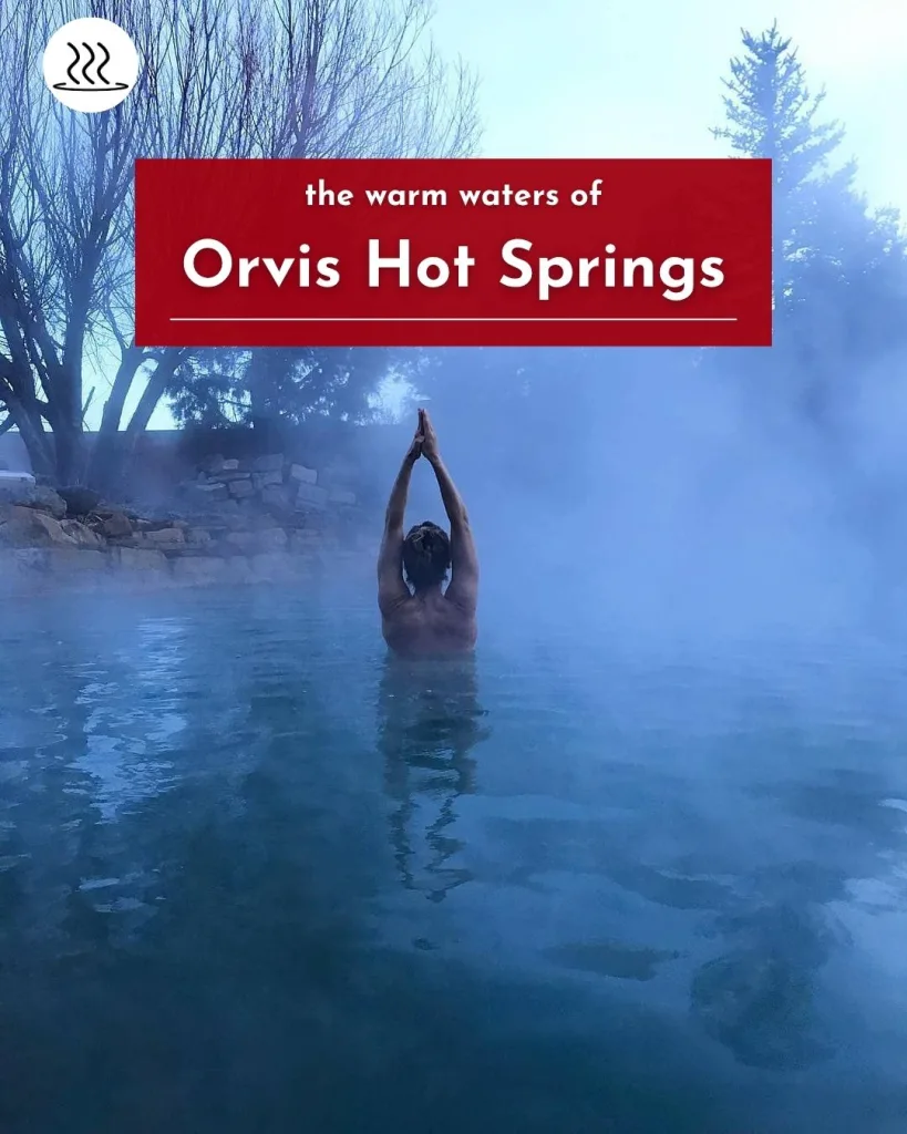 Orvis Hot Springs