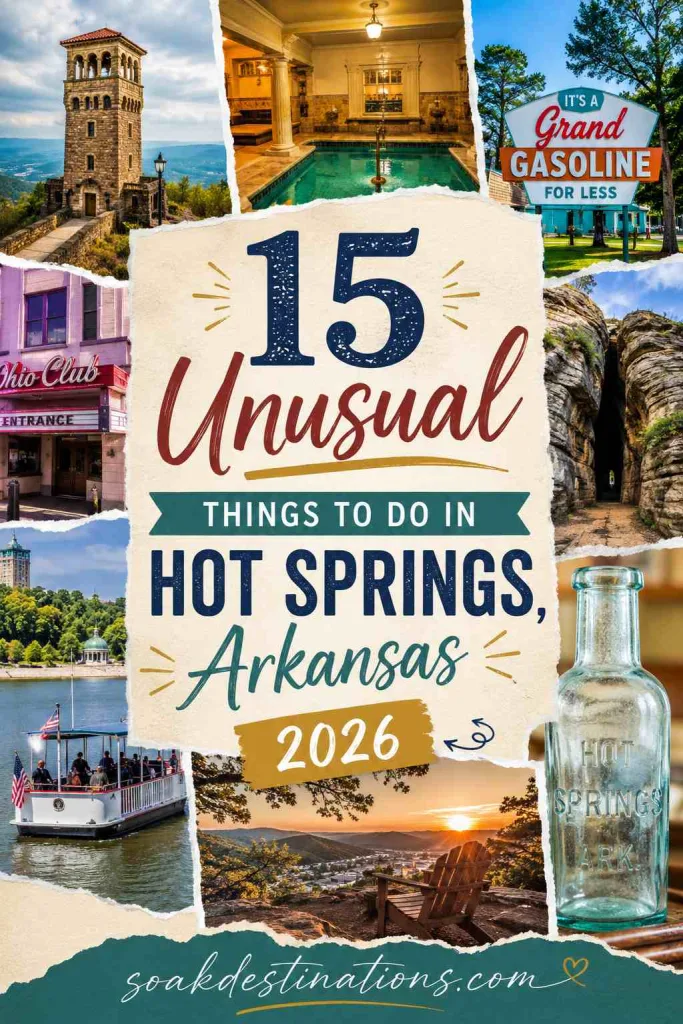 Unusual Things to Do in Hot Springs, Arkansas