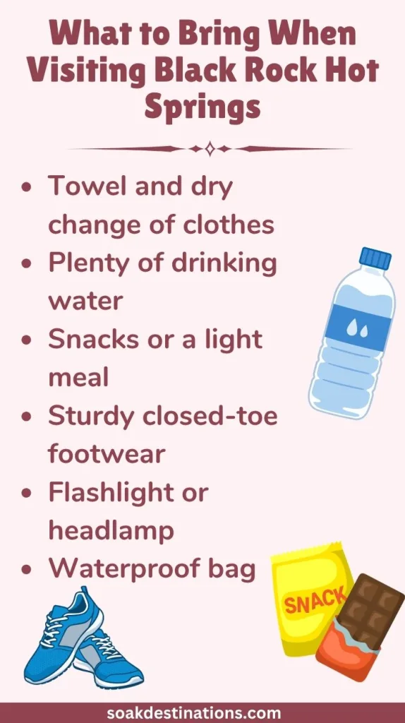 What to Bring When Visiting Black Rock Hot Springs