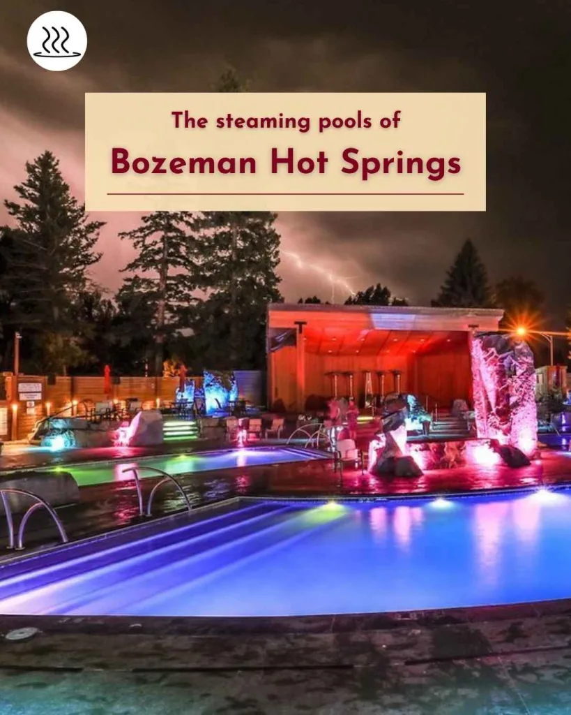 Bozeman Hot Springs - soakdestinations Bozeman Hot Springs
