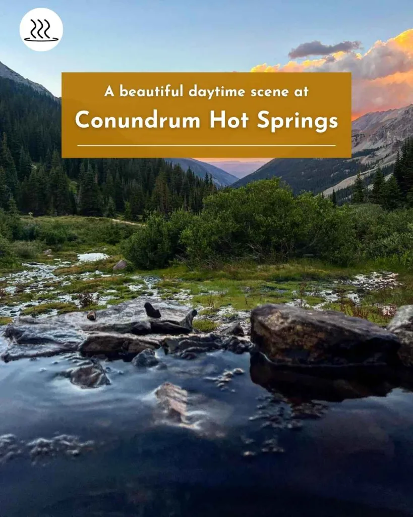 Conundrum Hot Springs 4 - soakdestinations Conundrum Hot Springs