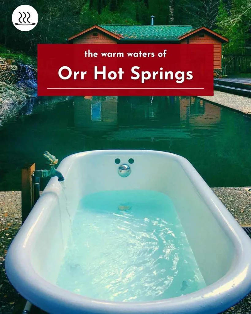 Orr Hot Springs