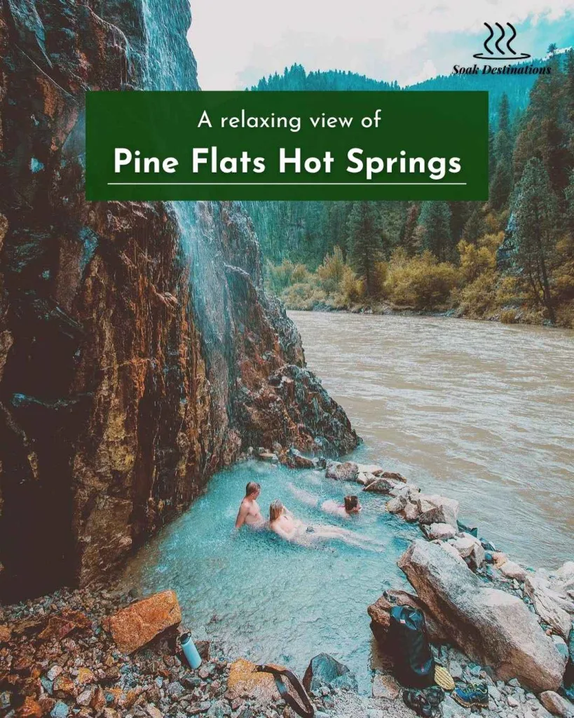 Pine Flats Hot Springs 3 - soakdestinations Pine Flats Hot Springs