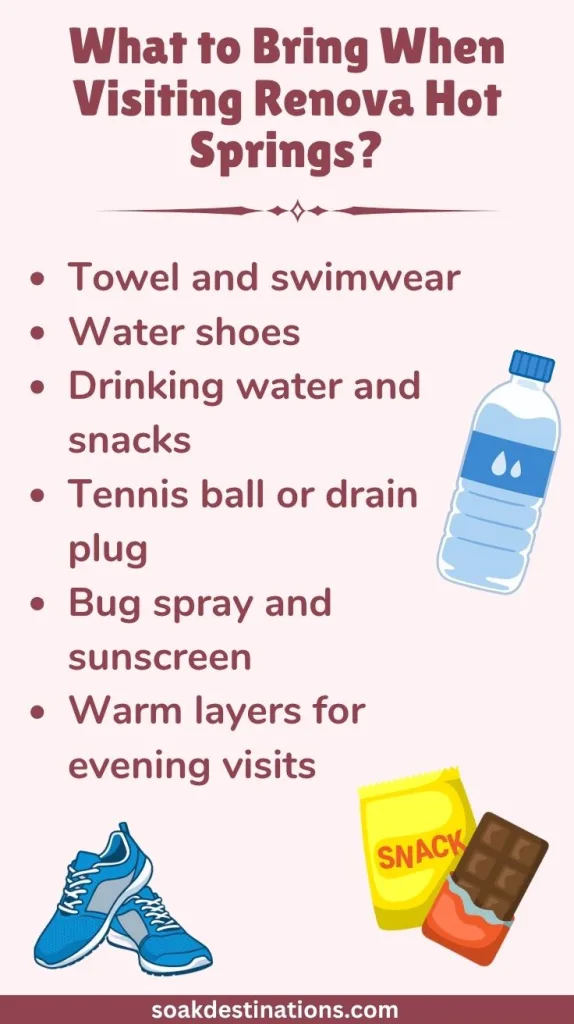Renova Hot Springs 10 - soakdestinations What to Bring When Visiting Renova Hot Springs?